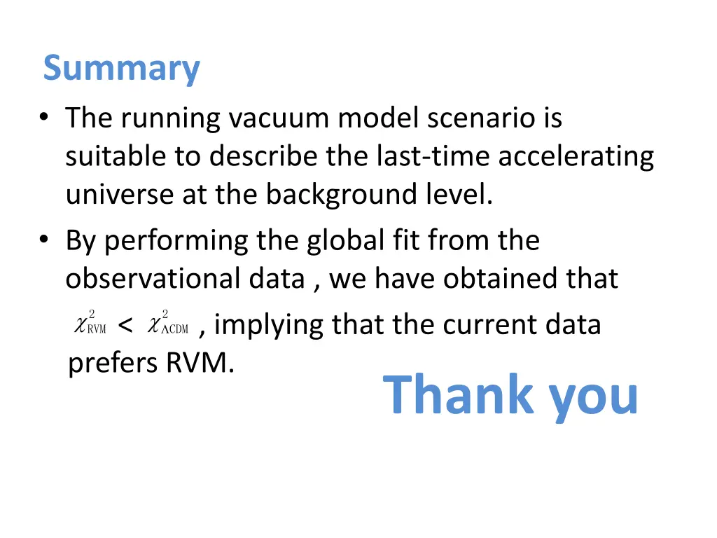 summary the running vacuum model scenario