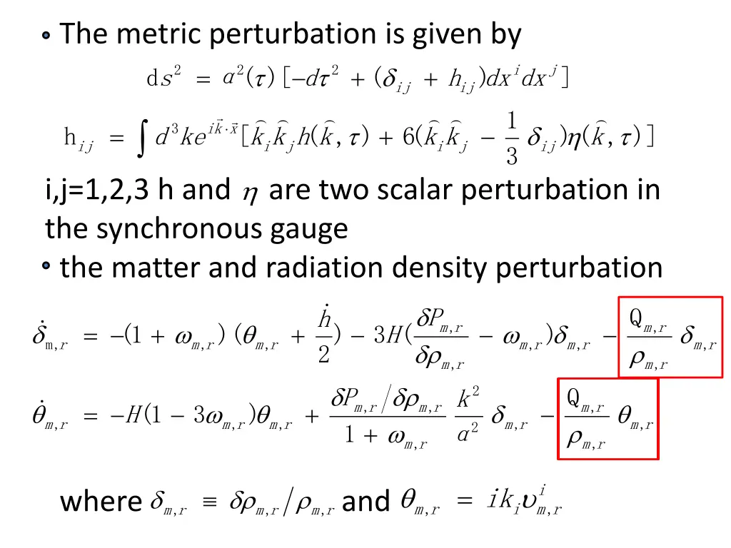 the metric perturbation is given by