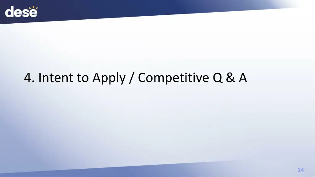 4 intent to apply competitive q a