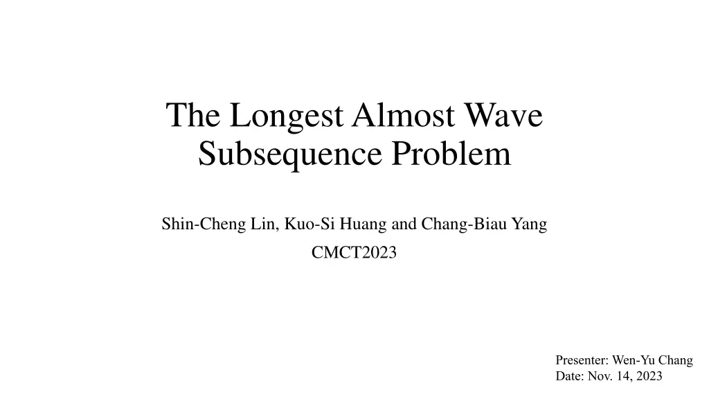 the longest almost wave subsequence problem