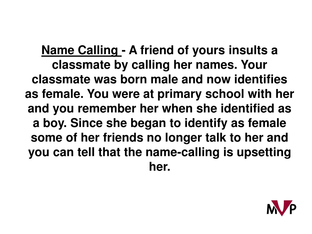 name calling a friend of yours insults