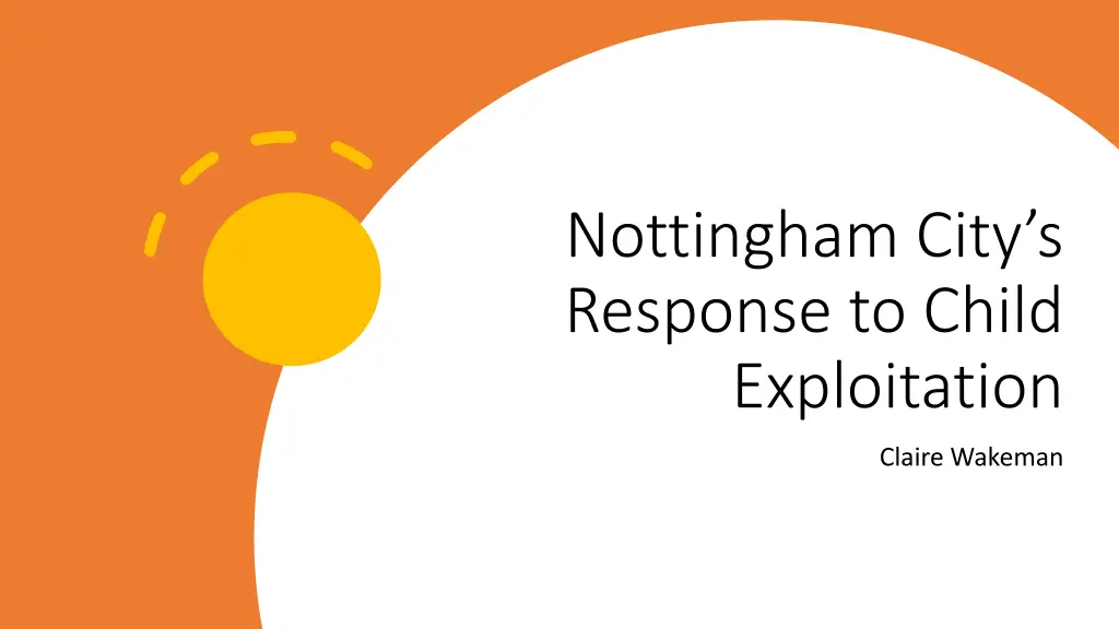 nottingham city s response to child exploitation