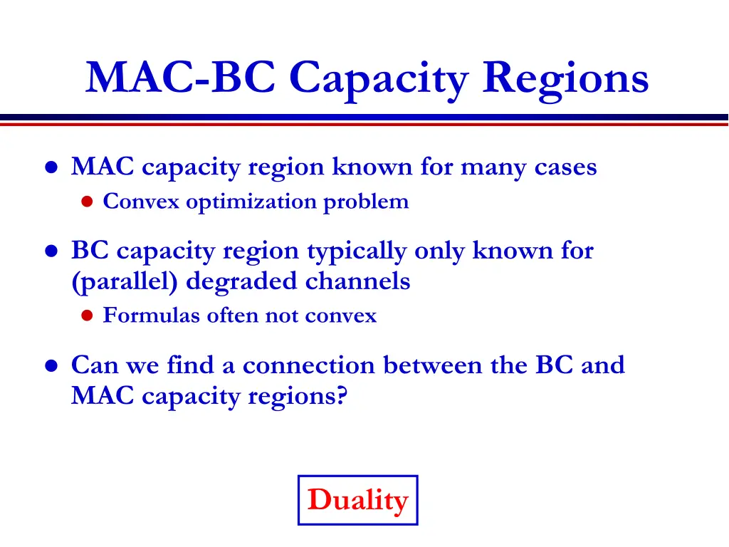 mac bc capacity regions