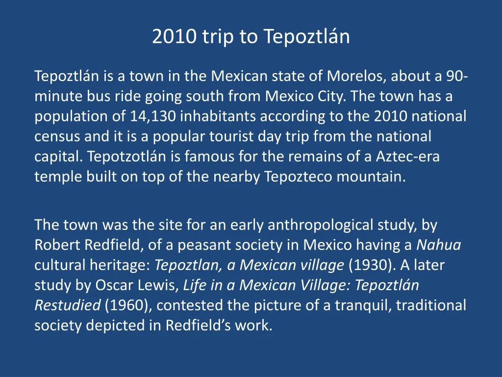 2010 trip to tepoztl n
