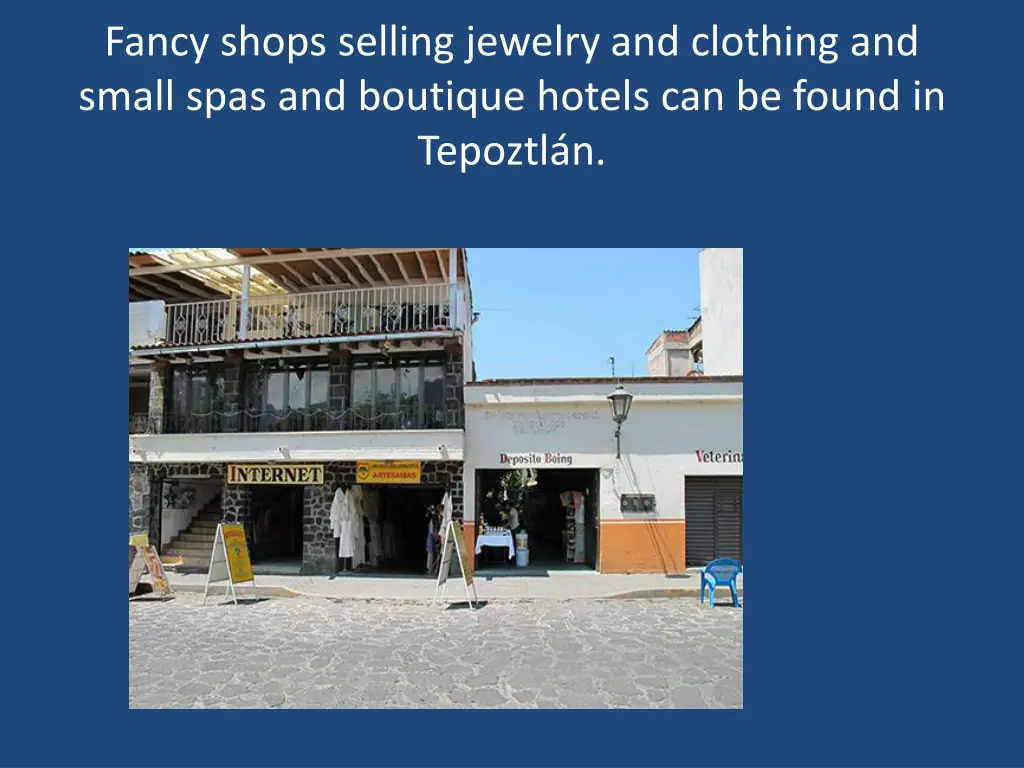 fancy shops selling jewelry and clothing