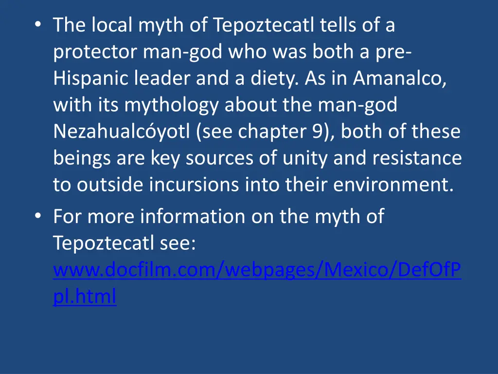 the local myth of tepoztecatl tells