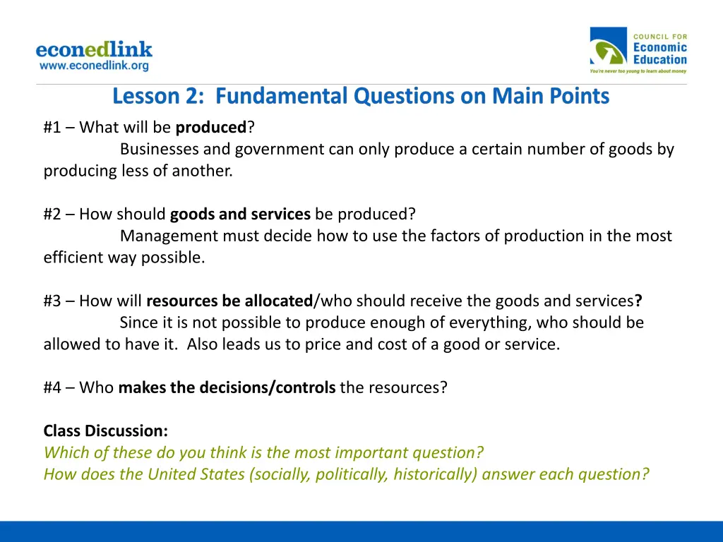 1 what will be produced businesses and government
