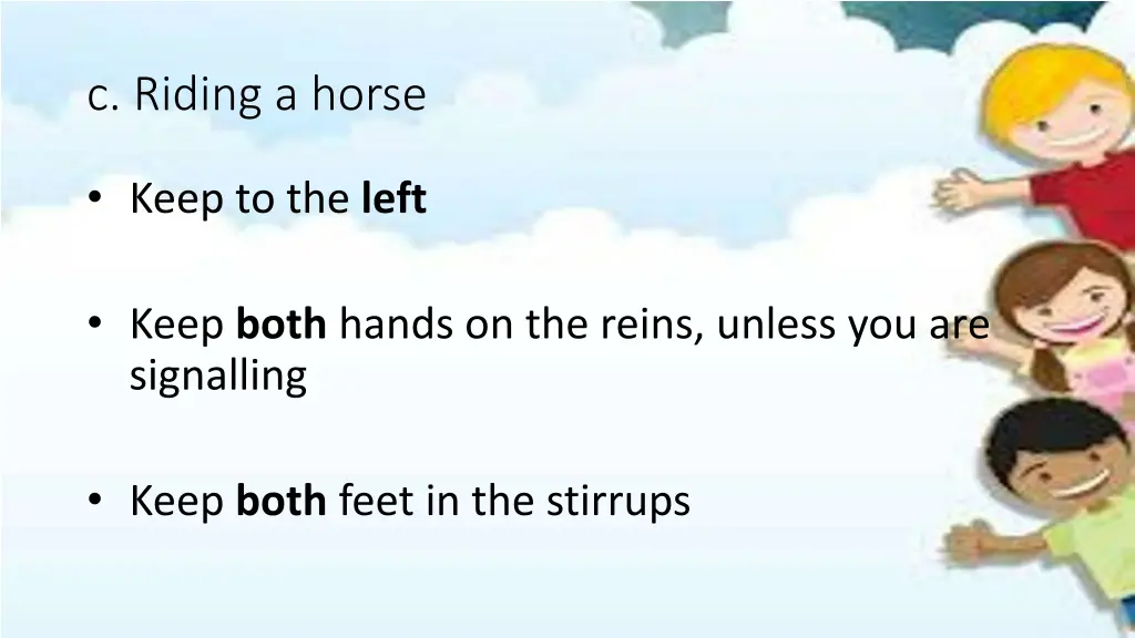 c riding a horse