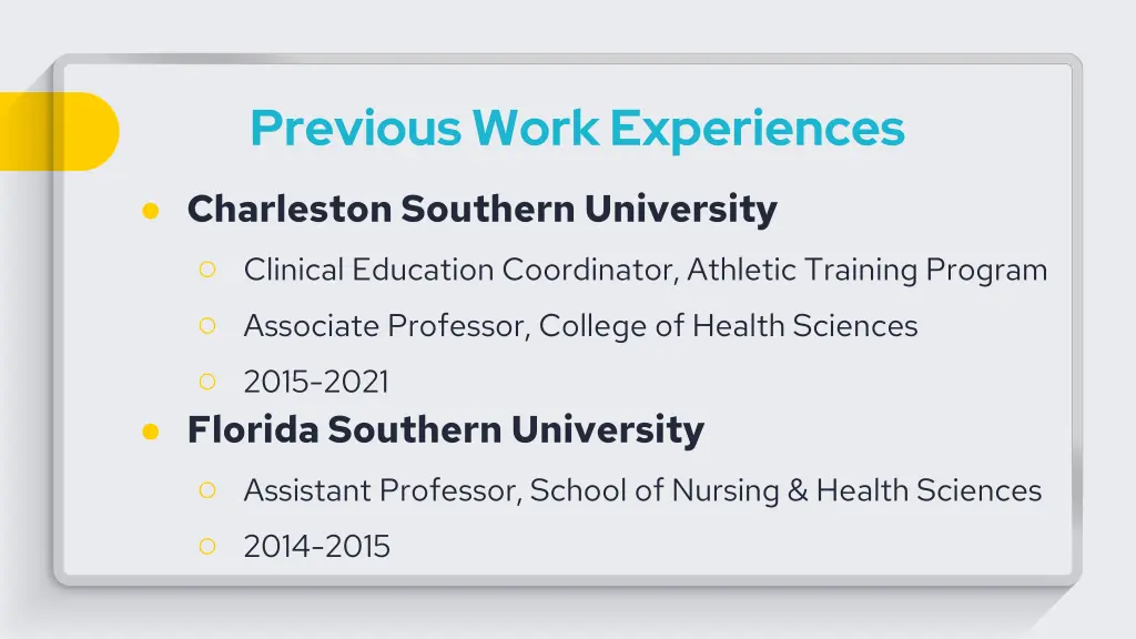 previous work experiences