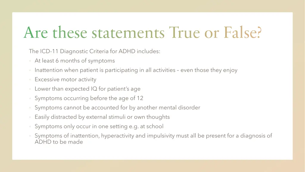 are these statements true or false