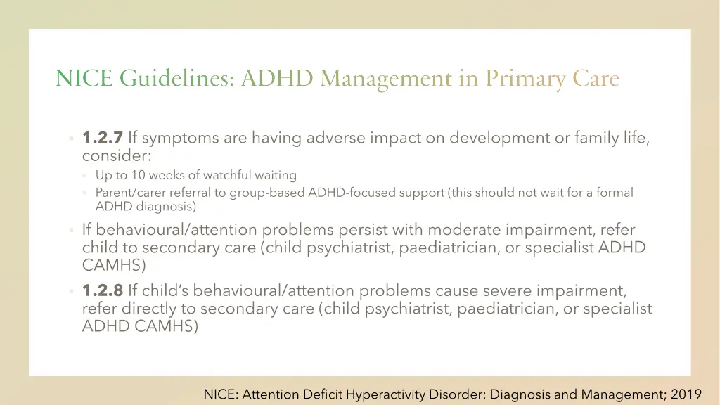 nice guidelines adhd management in primary care