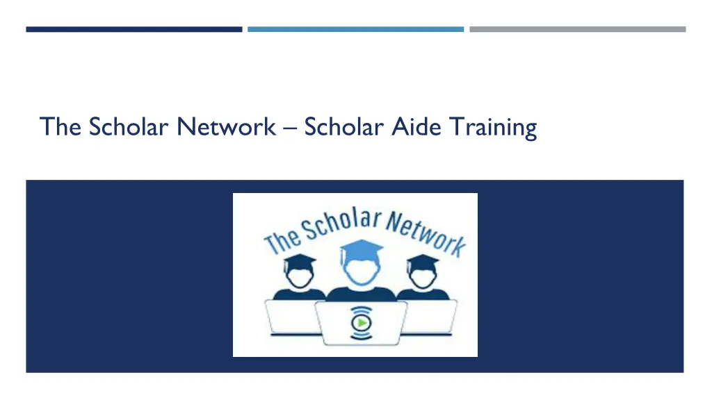the scholar network scholar aide training