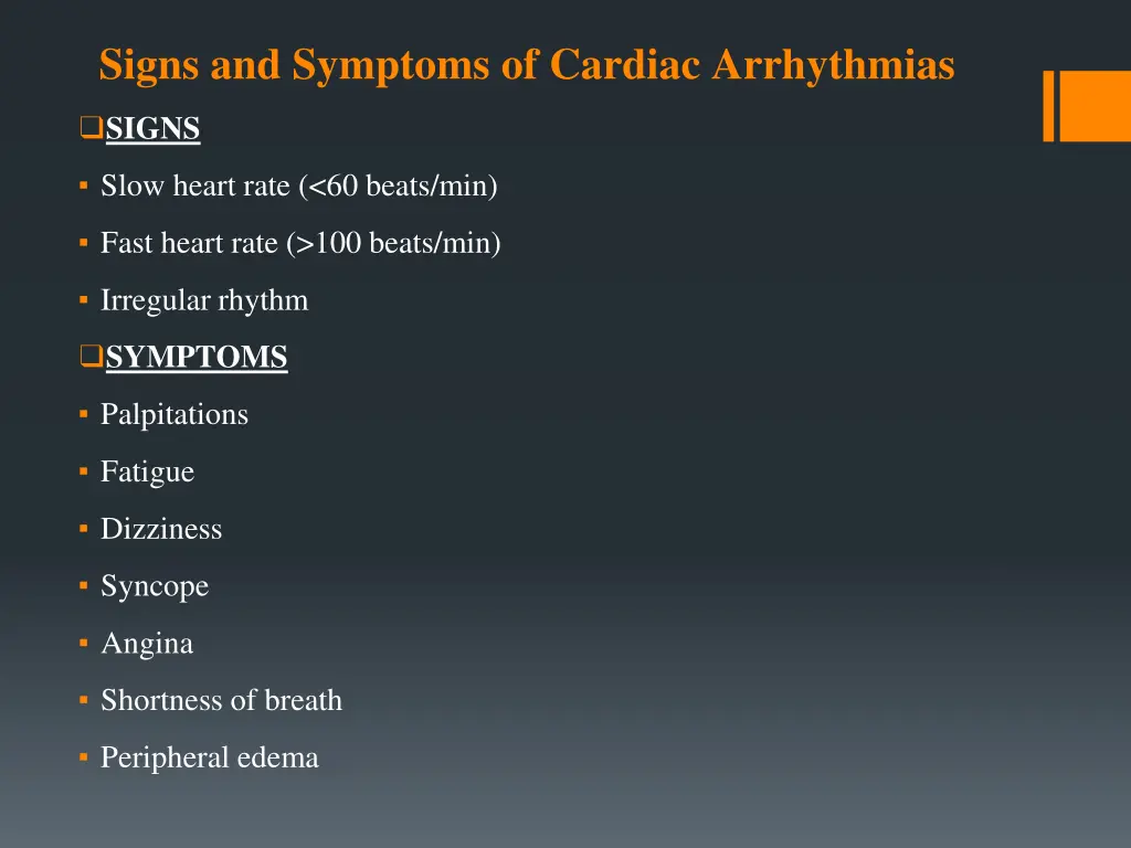 signs and symptoms of cardiac arrhythmias