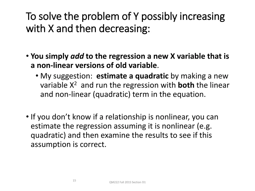to solve the problem of y possibly increasing