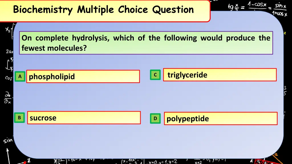 biochemistry multiple choice question 4
