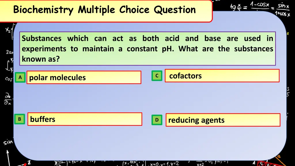 biochemistry multiple choice question 6