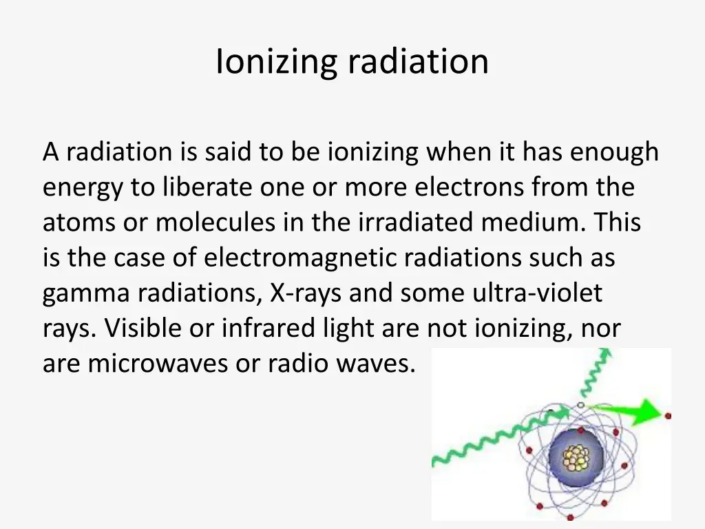 ionizing radiation