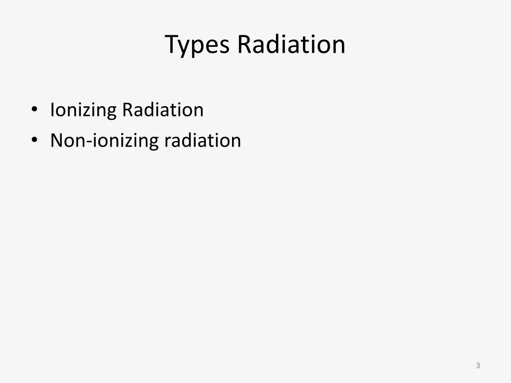 types radiation