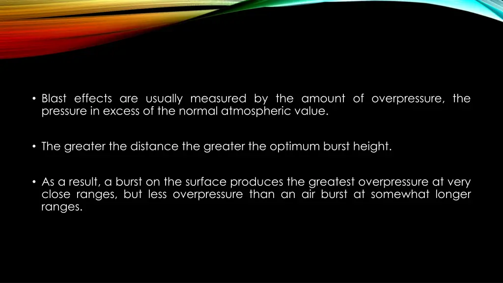 blast effects are usually measured by the amount