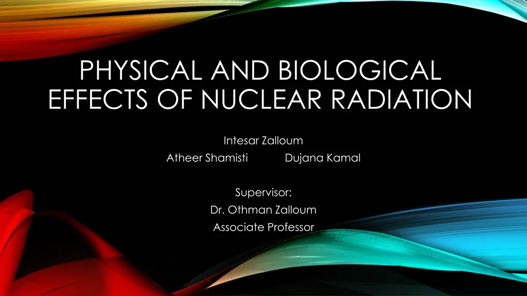 physical and biological effects of nuclear