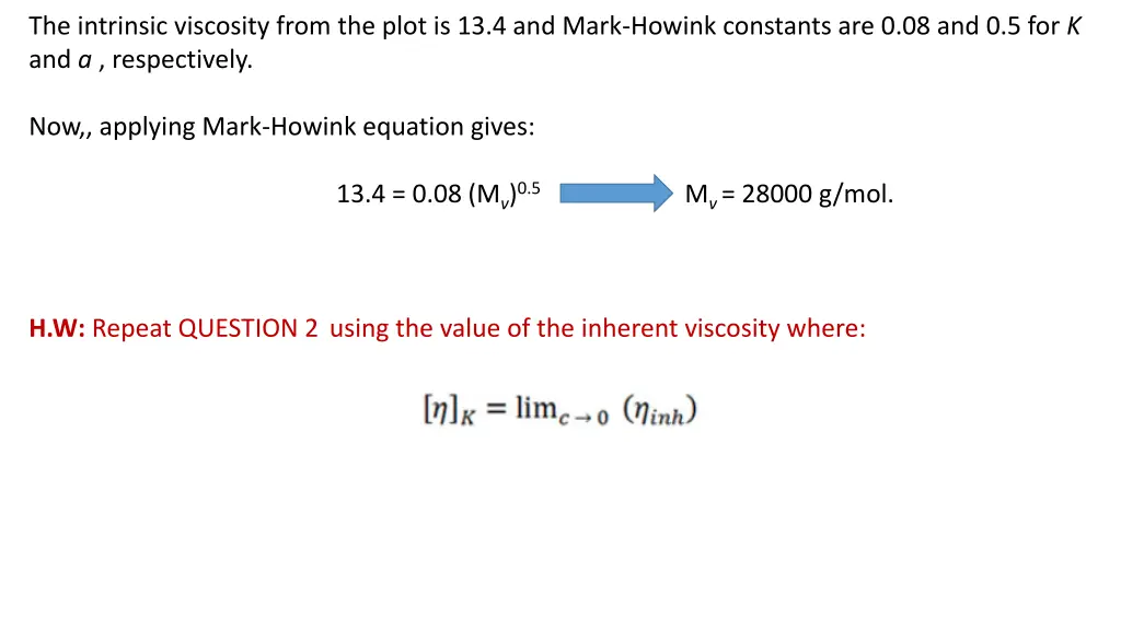 the intrinsic viscosity from the plot