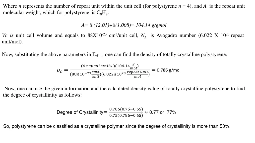 where n represents the number of repeat unit