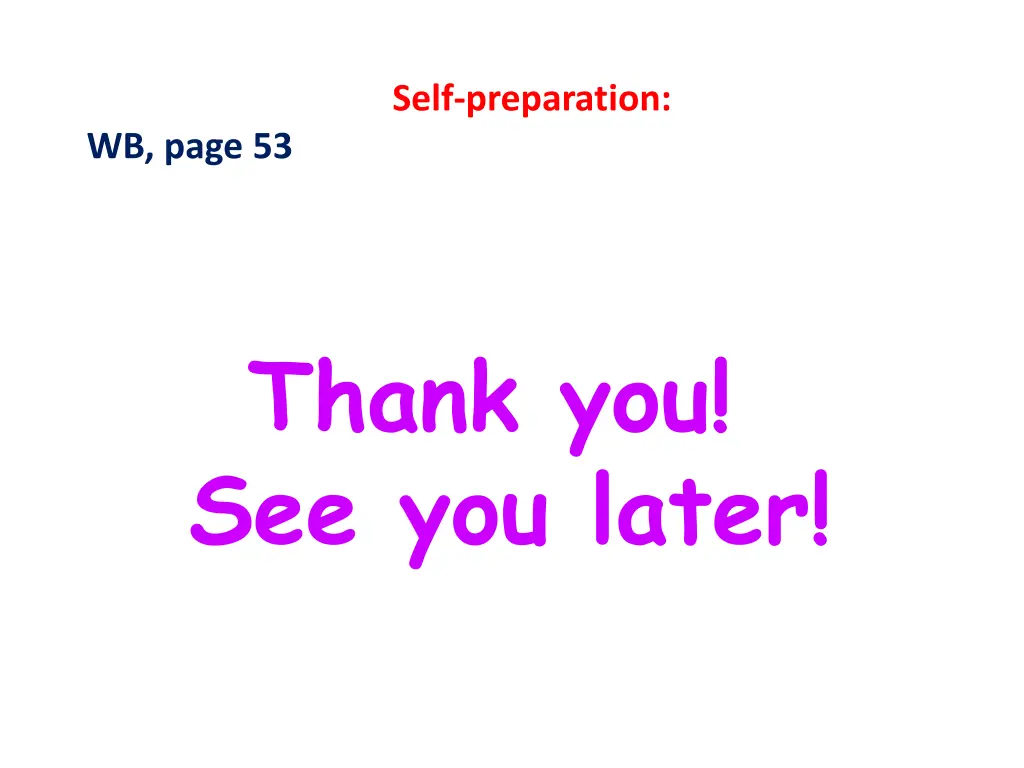 self preparation