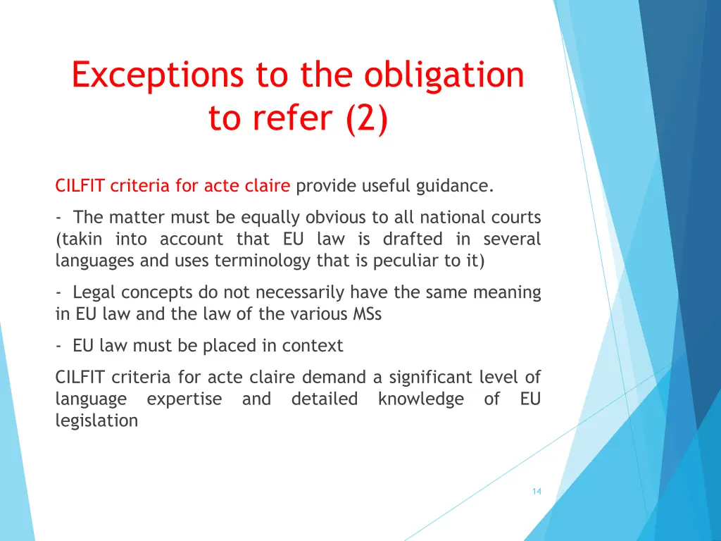 exceptions to the obligation to refer 2