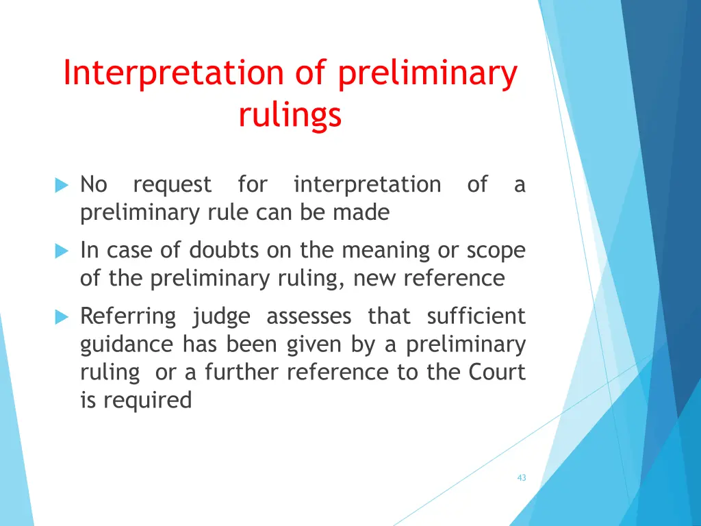 interpretation of preliminary rulings