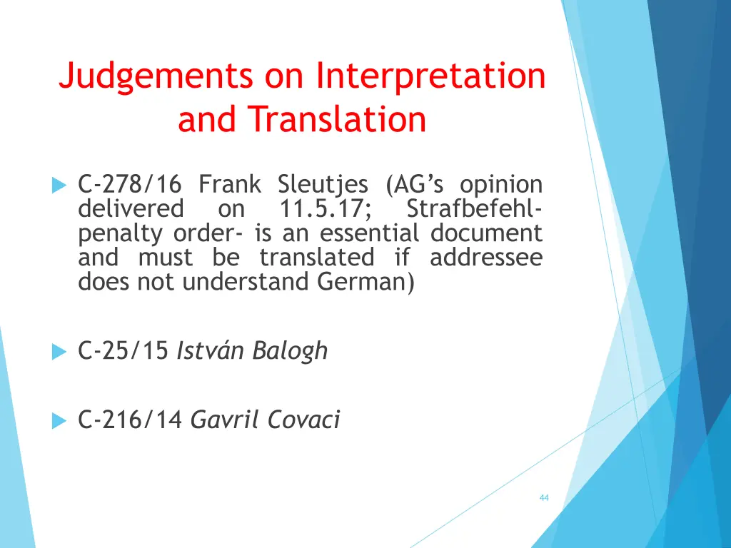 judgements on interpretation and translation