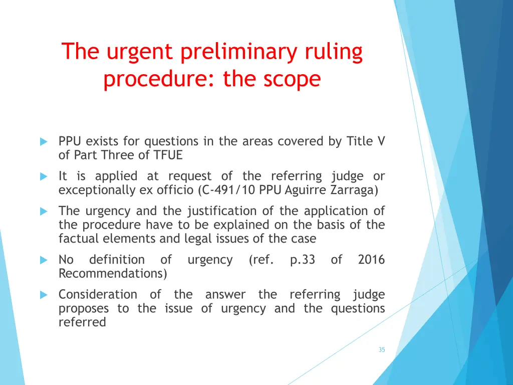 the urgent preliminary ruling procedure the scope