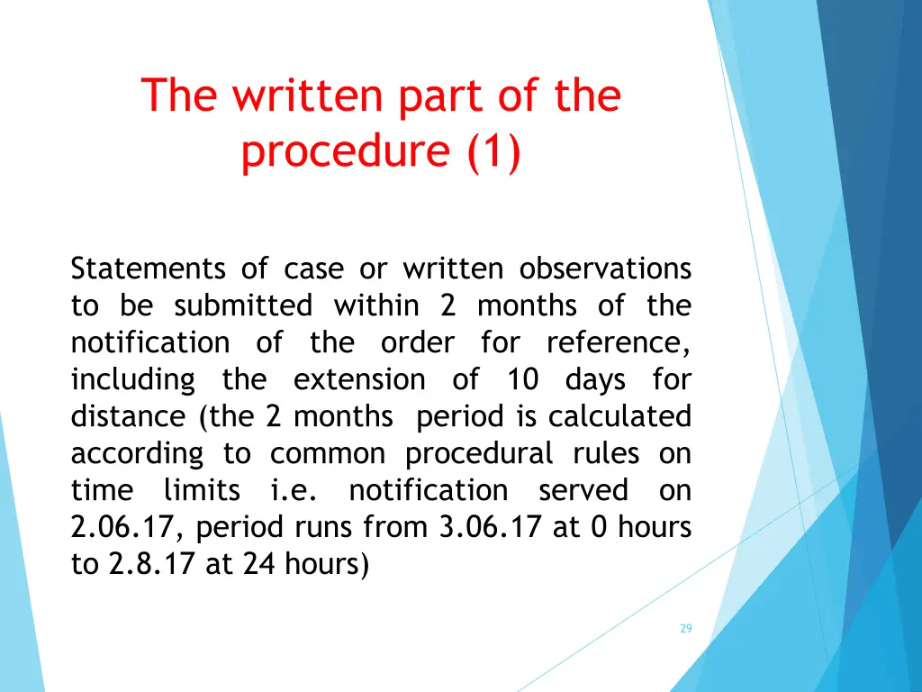 the written part of the procedure 1
