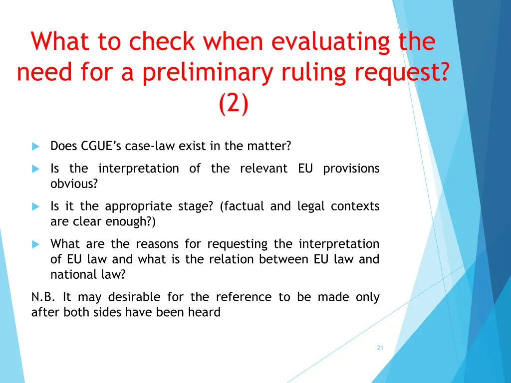 what to check when evaluating the need 1