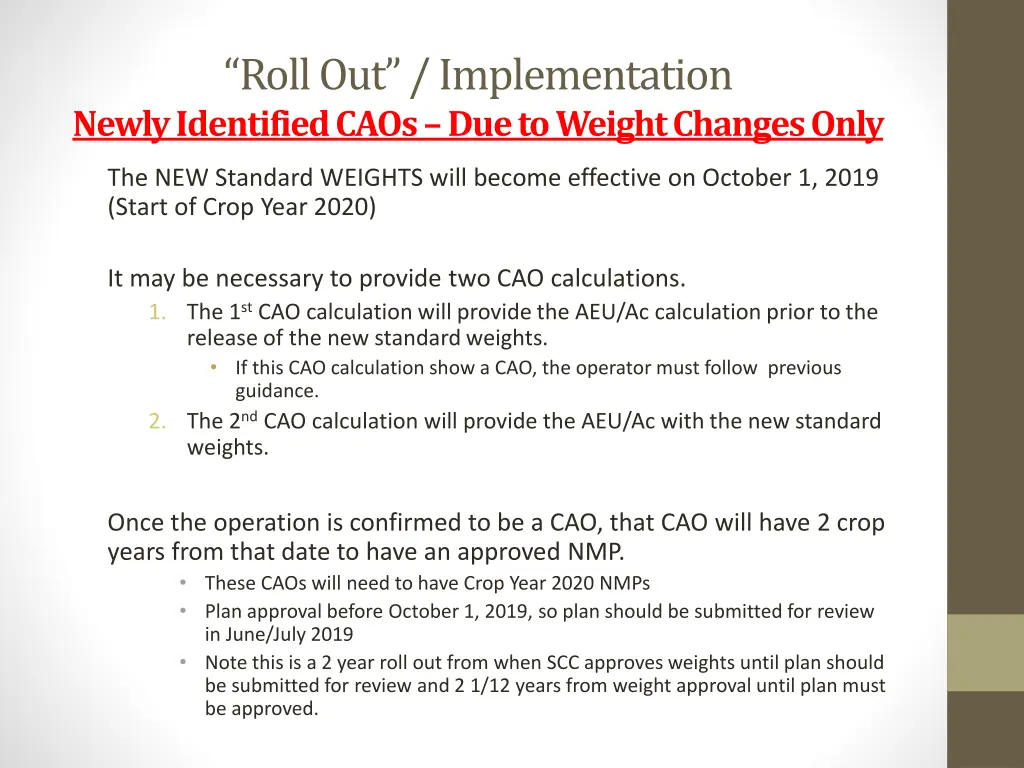 roll out implementation newly identified caos 1