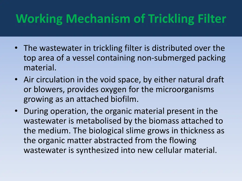 working mechanism of trickling filter