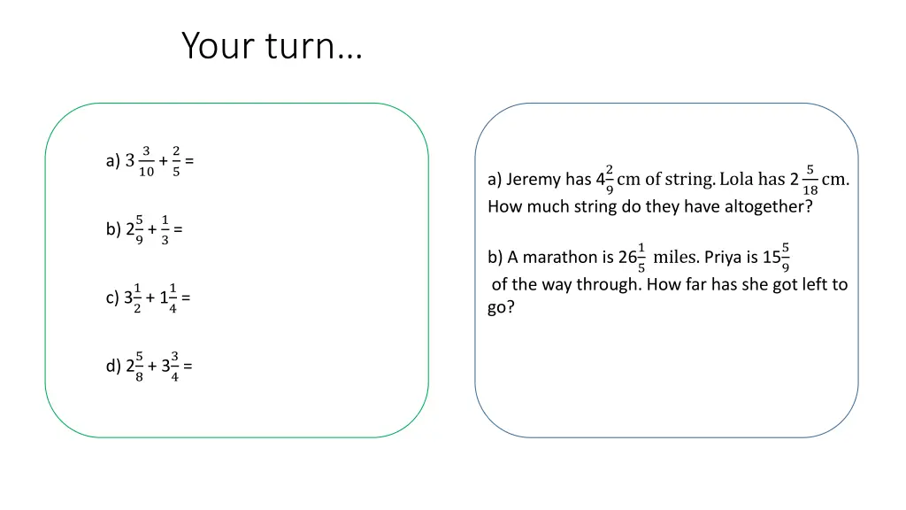 your turn 2
