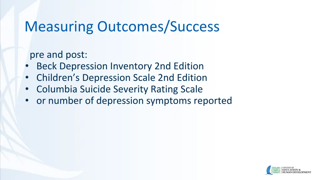 measuring outcomes success