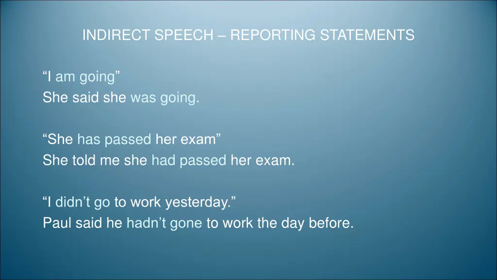 indirect speech reporting statements
