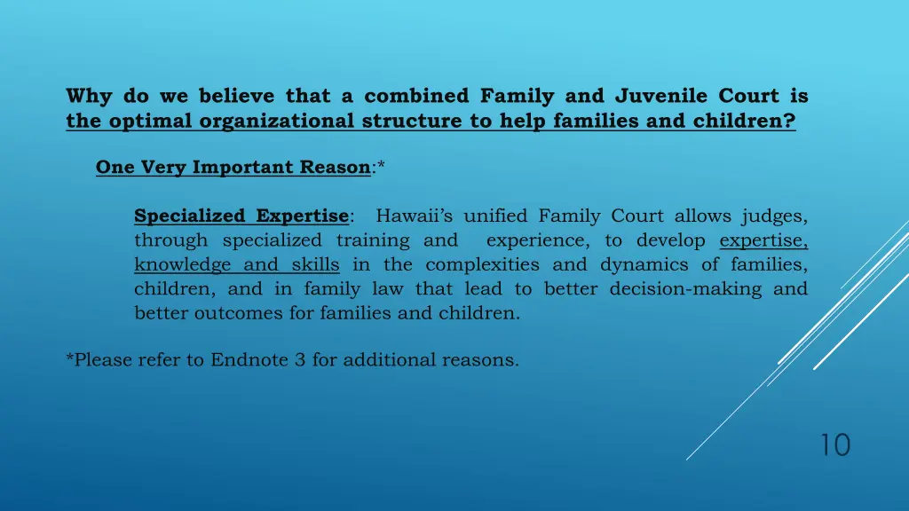 why do we believe that a combined family