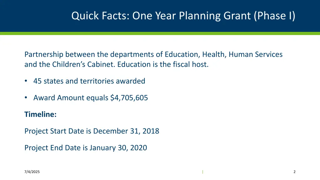 quick facts one year planning grant phase i