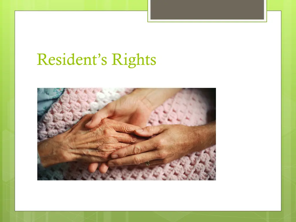 resident s rights