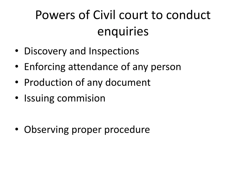 powers of civil court to conduct enquiries