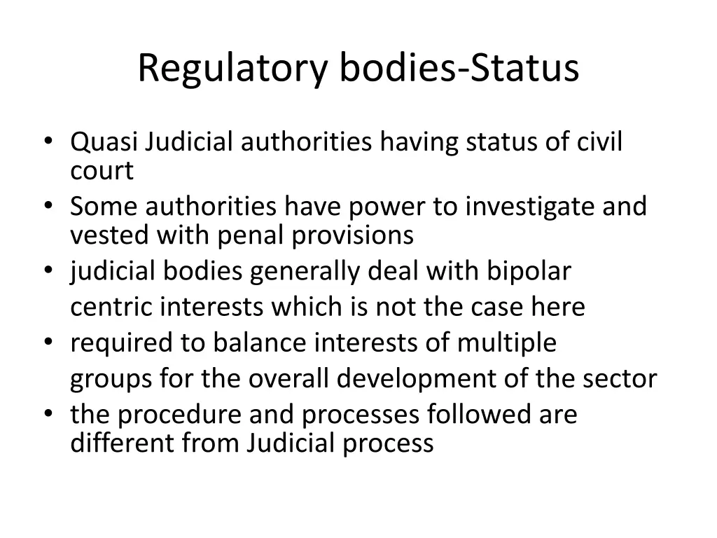 regulatory bodies status
