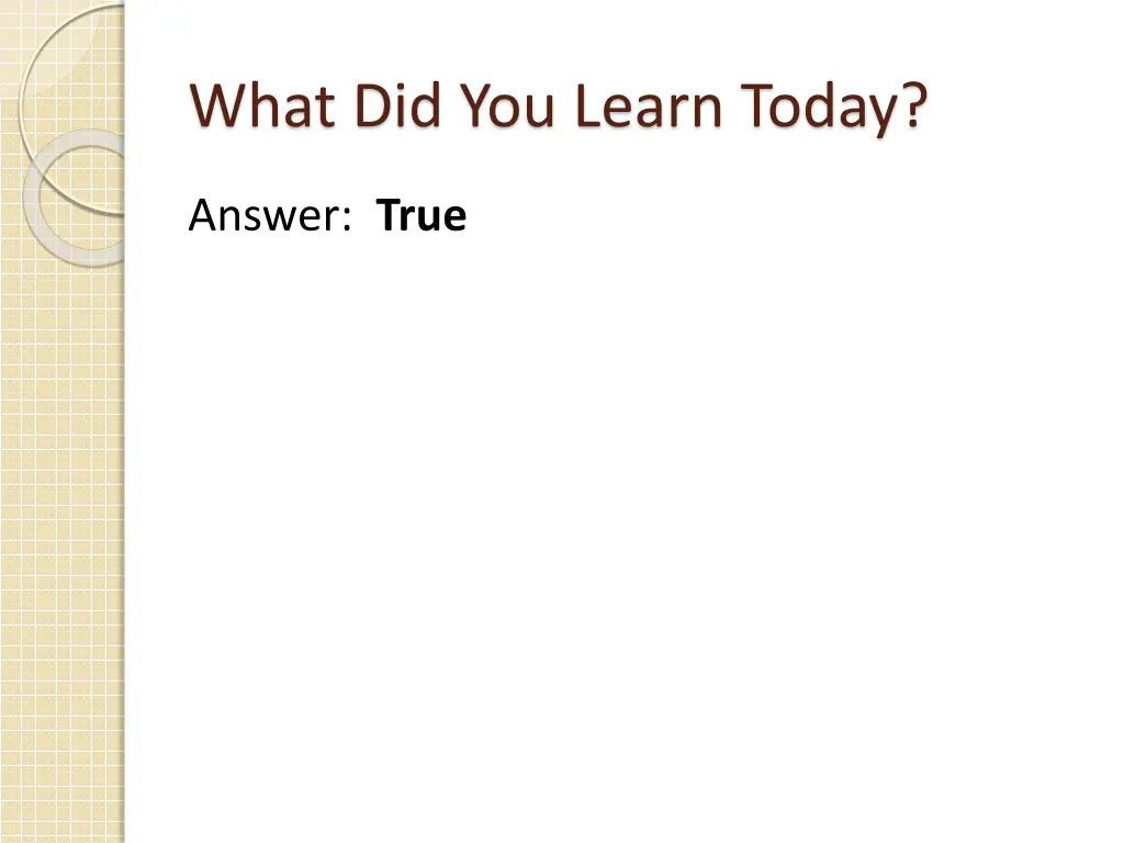 what did you learn today 7