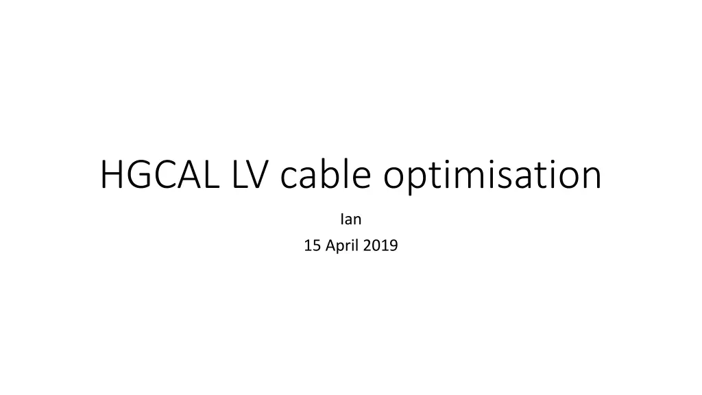 hgcal lv cable optimisation