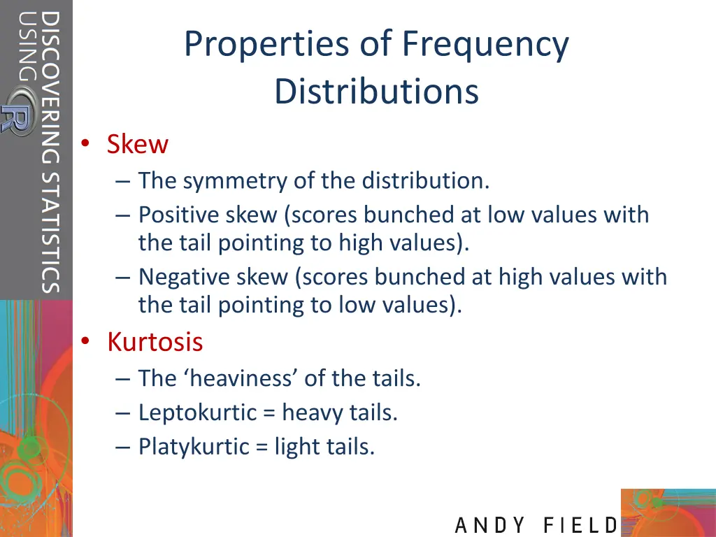 properties of frequency distributions