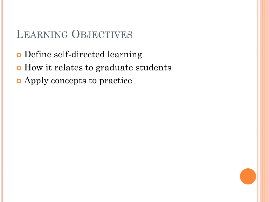 l earning o bjectives