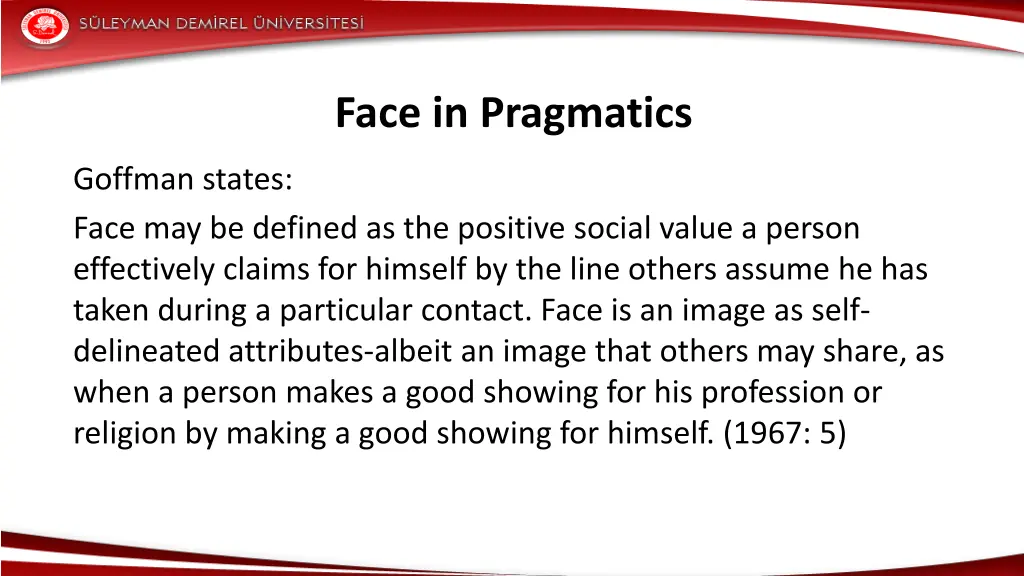 face in pragmatics