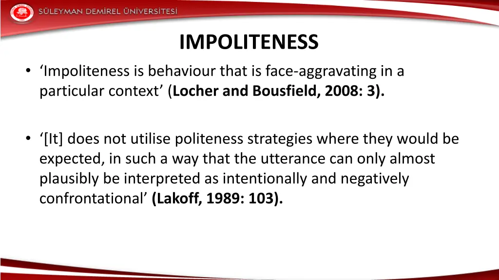 impoliteness