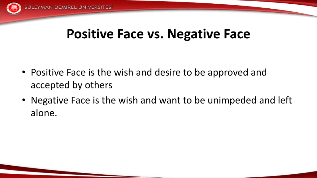 positive face vs negative face